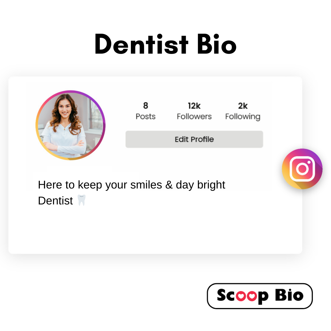 Dentist Bio for Instagram